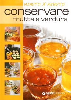 Conservare frutta e verdura, AA. VV.